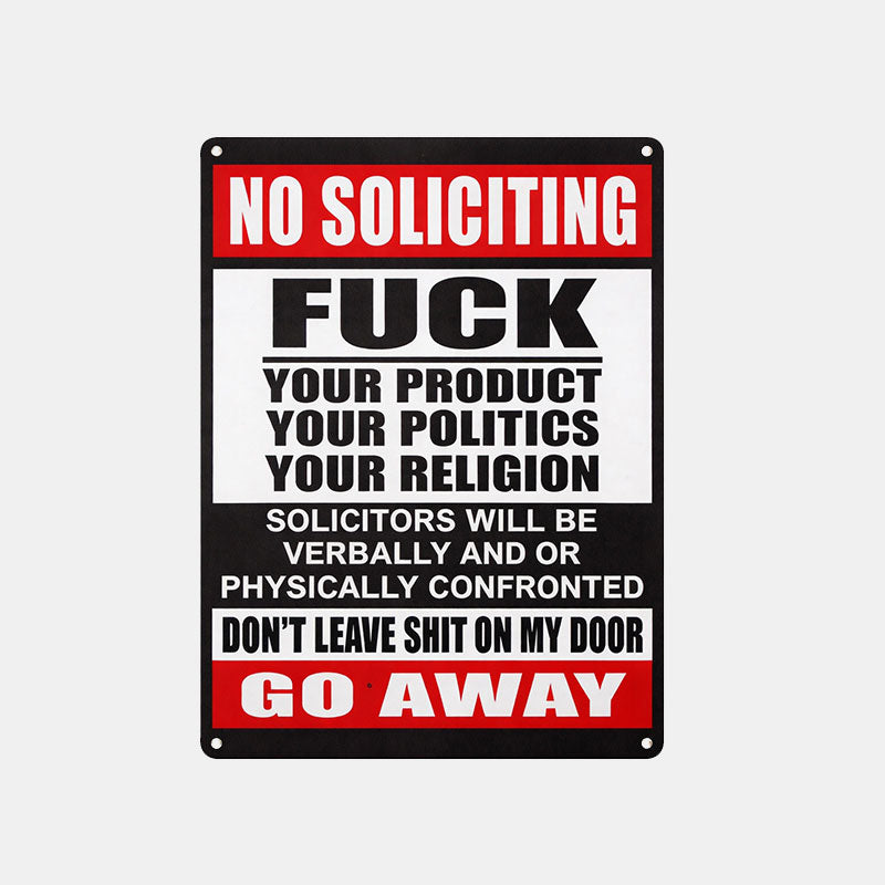 Zero-Tolerance "No Soliciting" Sign ๐ โ Make Your Boundaries Crystal Clear,8ร12 in