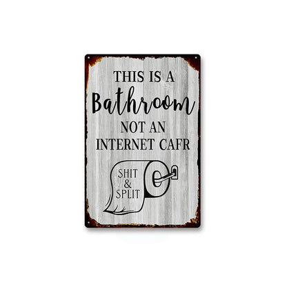 😂 Humorous Bathroom Metal Wall Sign
