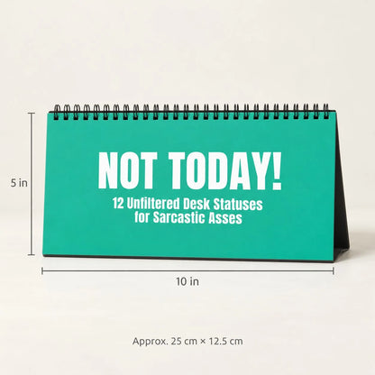 ✨NOT TODAY! Unfiltered Desk Status Flip Sign — 12 Messages