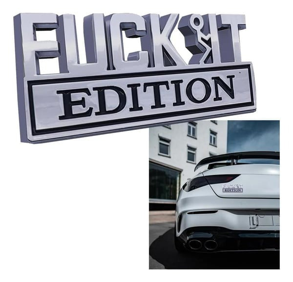 FUCK IT Edition Emblem/Old Man Edition Car Emblem(2pcs)