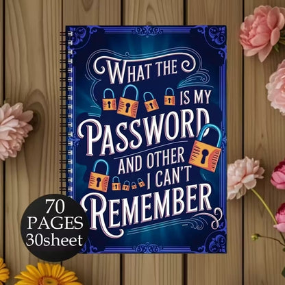 📅 Funny Password Notebook- Spiral Bound